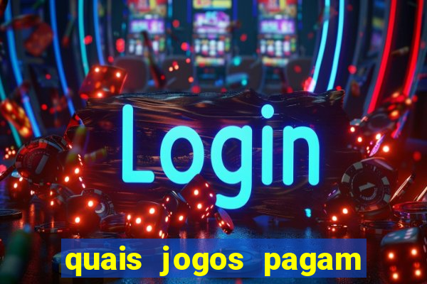 quais jogos pagam de verdade